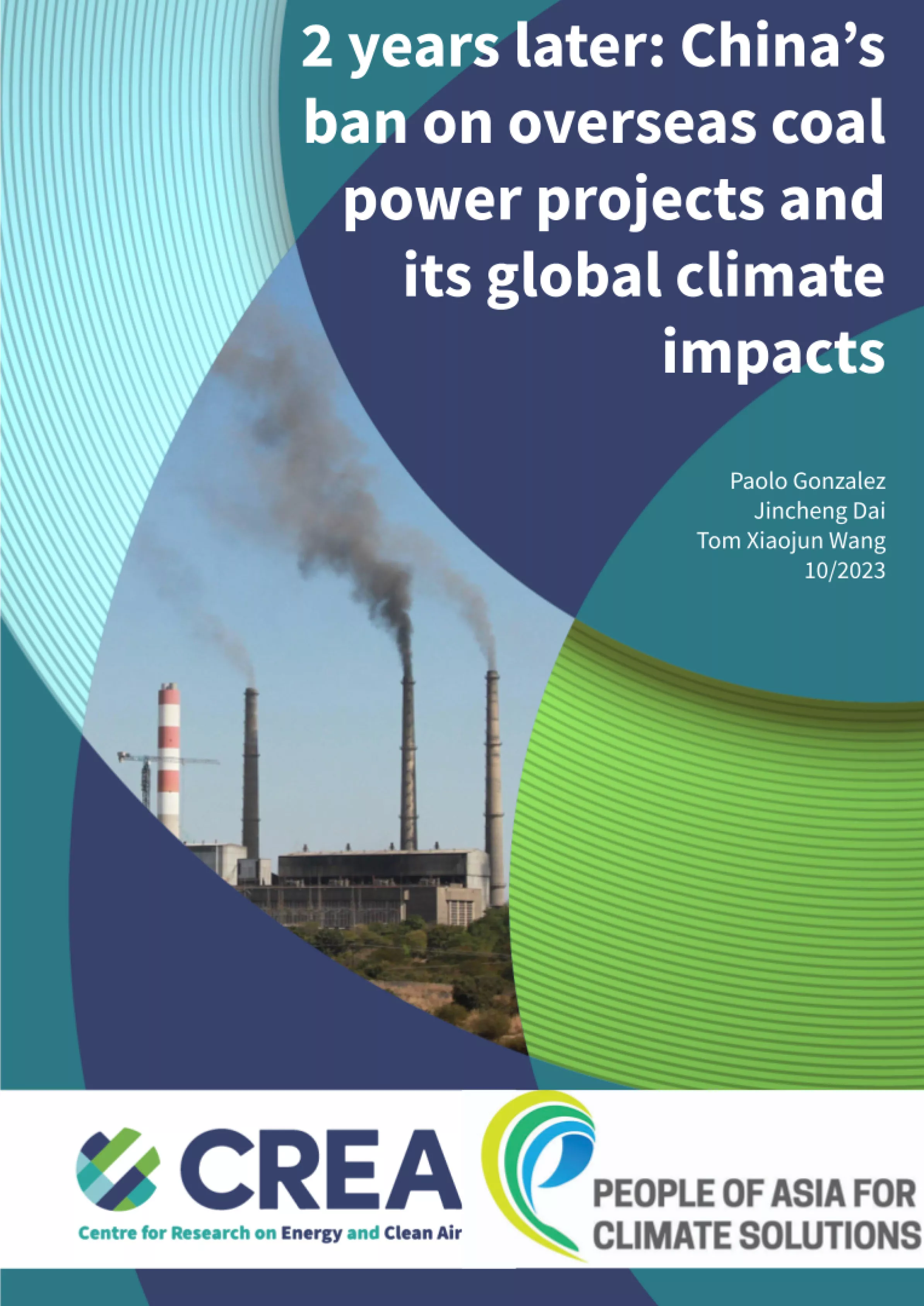 2 ans plus tard: l’interdiction de la Chine sur les projets d’énergie au charbon à l’étranger et ses Impacts sur le climat mondial