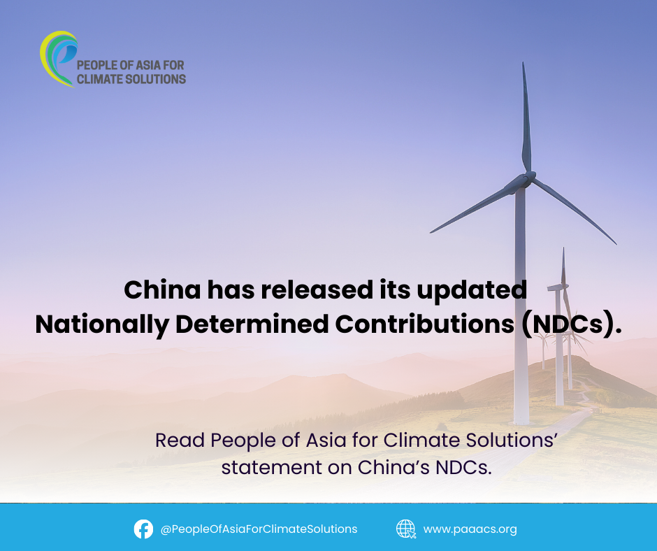 Official Statement from People of Asia for Climate Solutions (PACS) on China’s Updated Nationally Determined Contributions (NDCs)