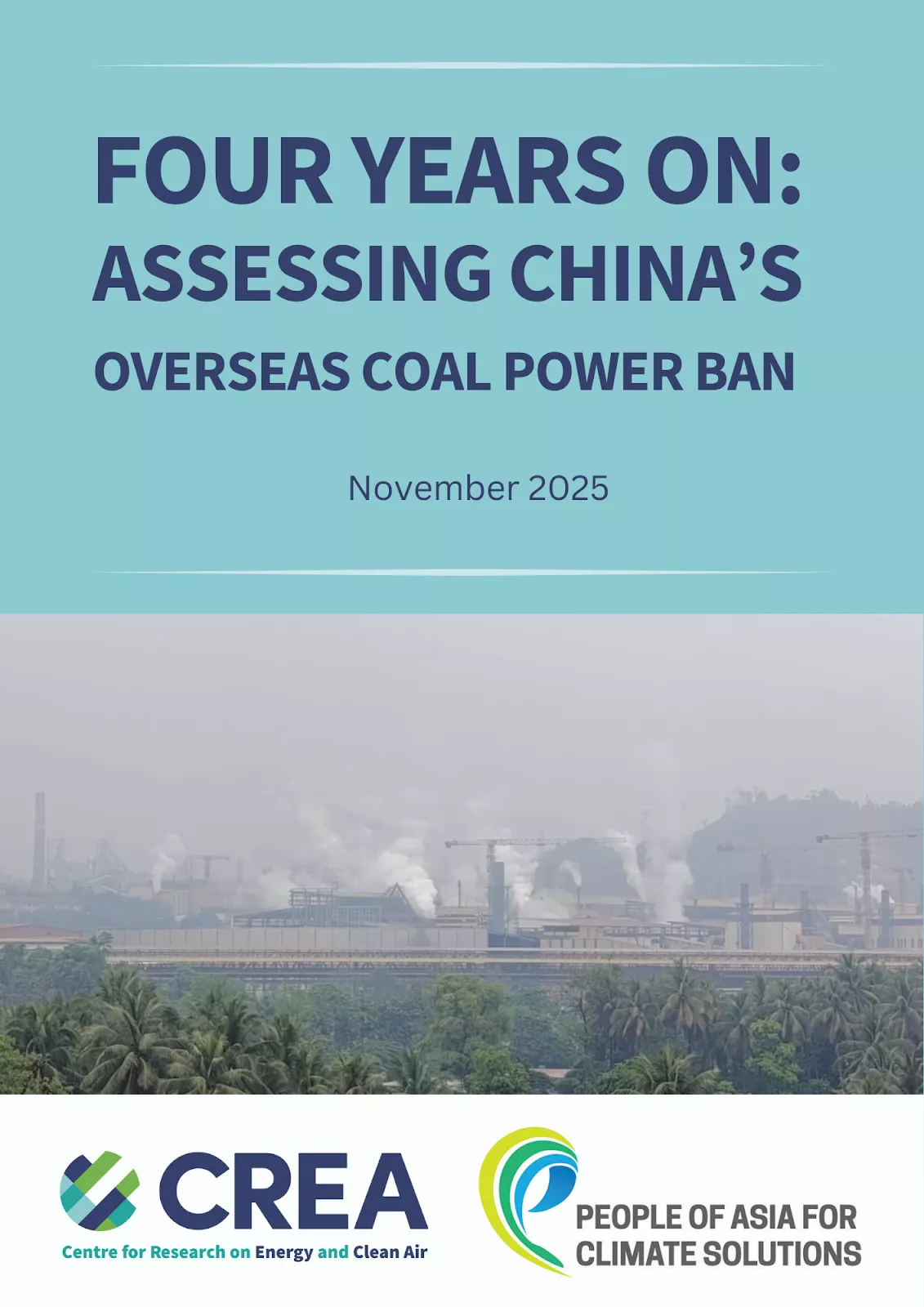 报告下载：《四周年回顾：中国停建境外煤电项目对全球气候的影响》